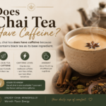 does chai tea have caffeine
